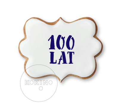 100 lat / Sto lat / Szablon na ciastko