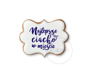 Najlepsze ciacho w mieście / Szablon na ciastko