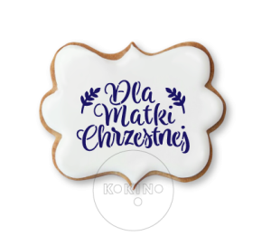 Dla Matki Chrzestnej / Szablon na ciastko