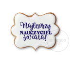 Najlepszy nauczyciel świata / Szablon na ciastko