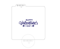 Happy Valentine's Day / Szablon na ciastko