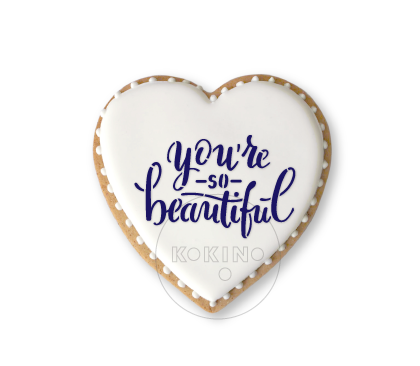 You are so beautiful / Cookie stencil