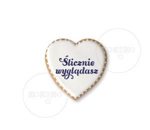 Ślicznie wyglądasz / Szablon na ciastko