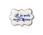 A ja wolę moją Mamę / Napis / Szablon na ciastko