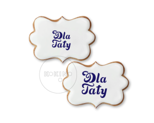 Dla Taty / 2 rozmiary / Szablon na ciastko