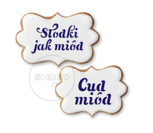 Cud miód / Słodki jak miód / Szablon na ciastko