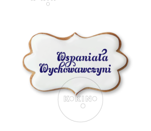 Wspaniała Wychowawczyni / Napis / Szablon na ciastko
